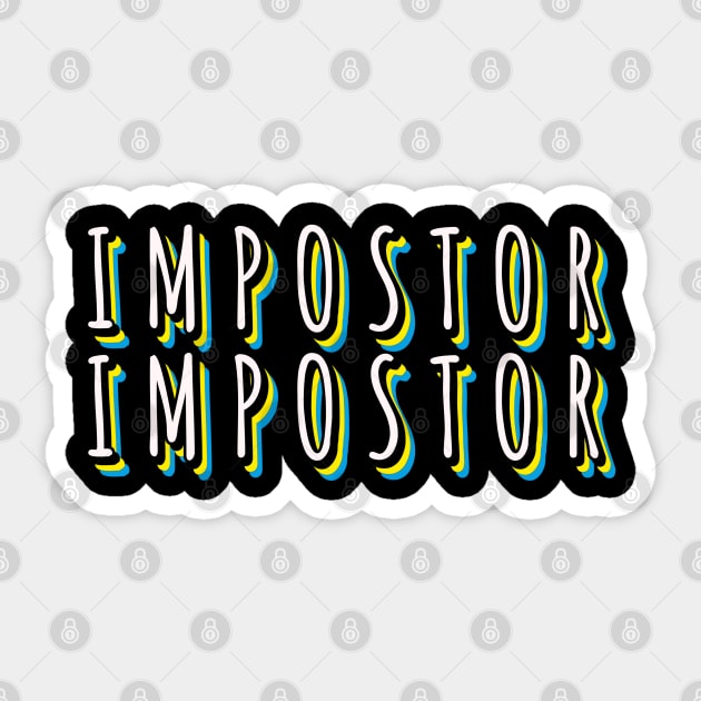 Impostor Sticker by soondoock